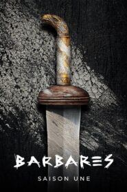Barbarzyńcy: Sezon 1