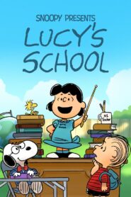 Snoopy Presents: Lucy’s School