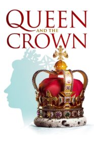 Queen and the Crown