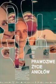 Prawdziwe życie aniołów