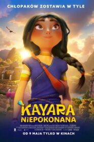 Kayara Niepokonana